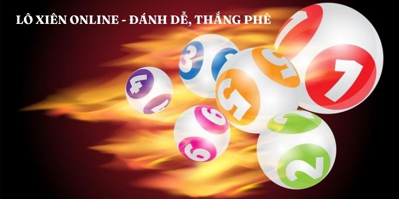 Chi tiết về lô xiên online